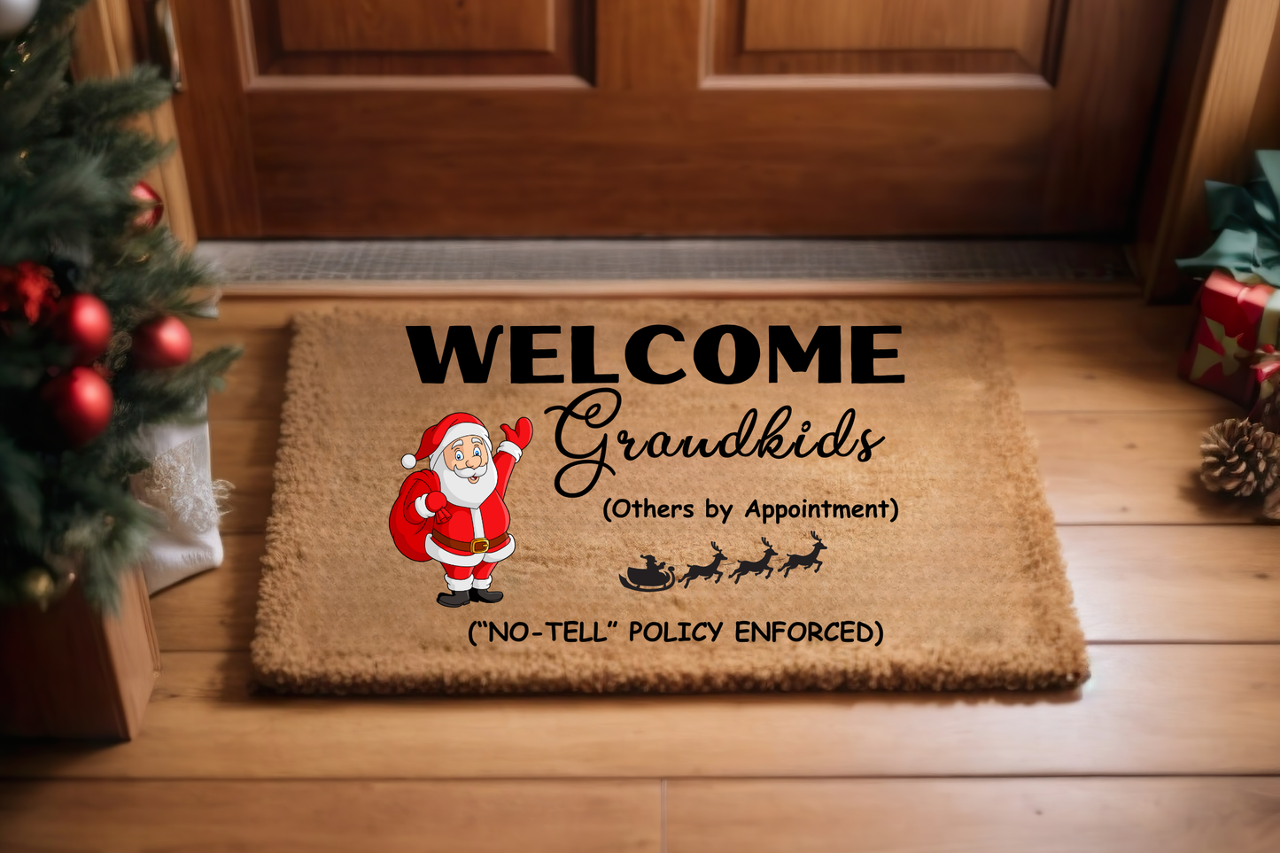 Christmas Doormat for Grandparents' doorway, Santa Welcomes Grandkids, Others need an appointment, Perfect Christmas Decor for entryway