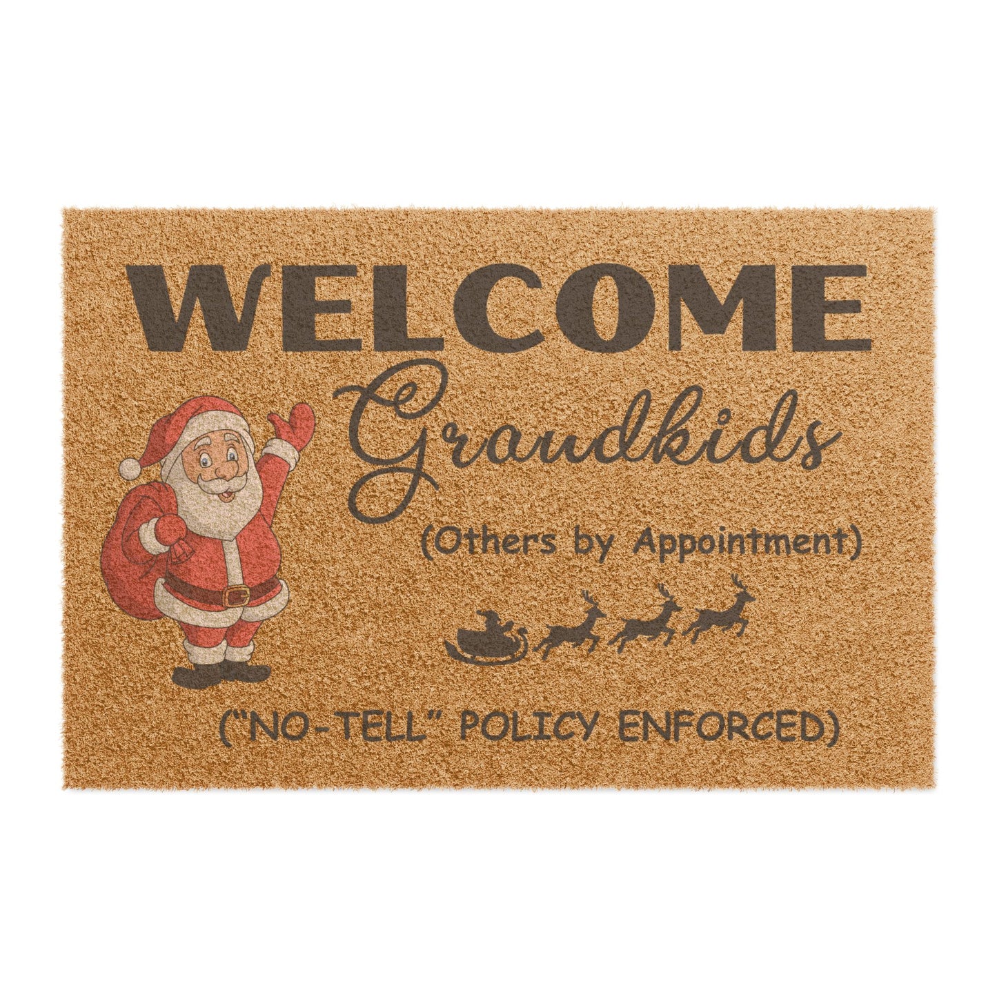 Christmas Doormat for Grandparents' doorway, Santa Welcomes Grandkids, Others need an appointment, Perfect Christmas Decor for entryway