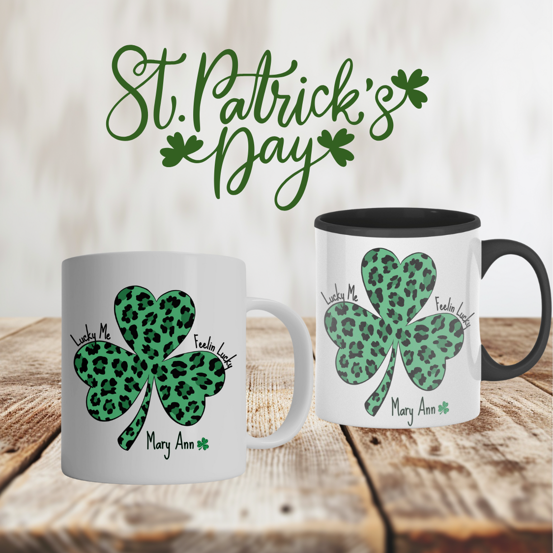 Personalized "Lucky Me & Feelin’ Lucky Shamrock Mug – Personalized Leopard Print St. Patrick’s Day Gift for a special lucky person