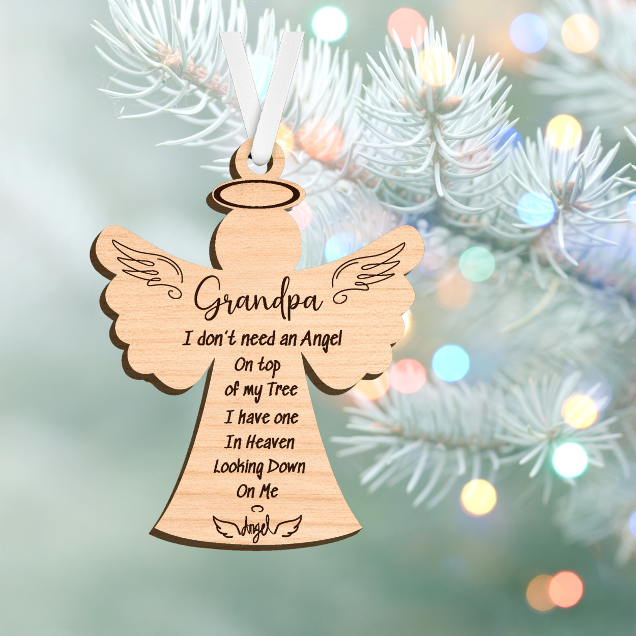 Personalized Wooden Angel, Memorial to a loved one, I have an Angel in Heaven, remembrance ornament, Christmas Memorial, Heartfelt tribute