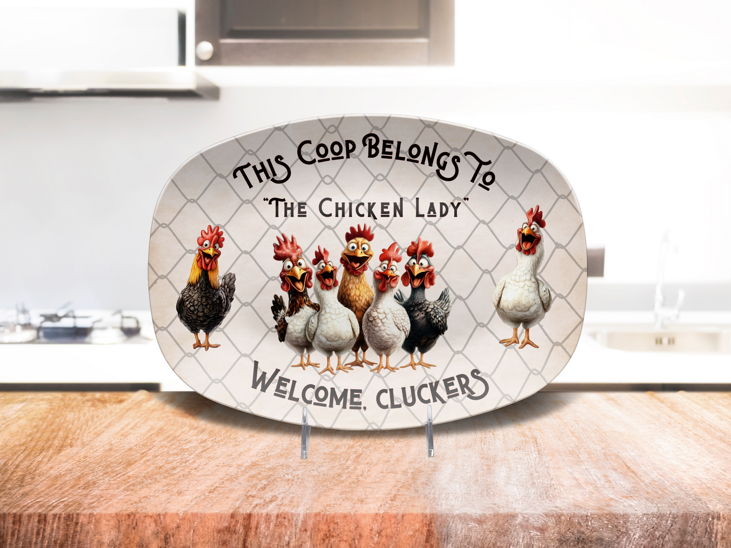Chicken Lady Coop Platter Funny Chicken Wire Farmhouse Decor, Welcome Clucker,s Unbreakable Kitchen Platter, Chicken Lovers gift, Farm gift, Made USA