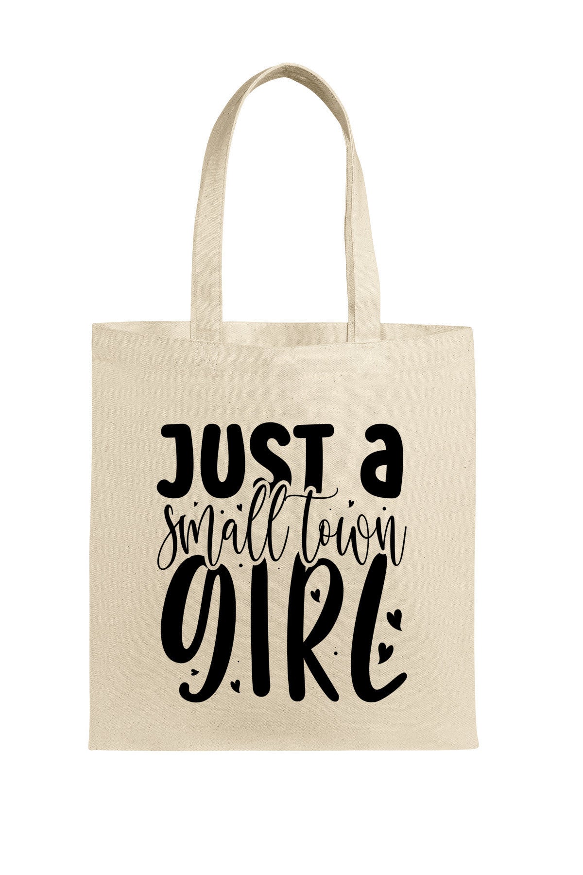 Tote Small Town Girl, Country Girl, Rural Living, Special Gift, Mom, Sister, Friend, Birthday