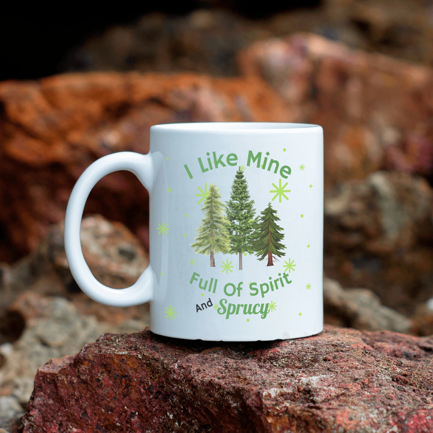 I Like Mine Sprucy Christmas Mug, Christmas Trees Green, Fun Gift for Friend, Co-worker, Mom, Dad, Grandparents