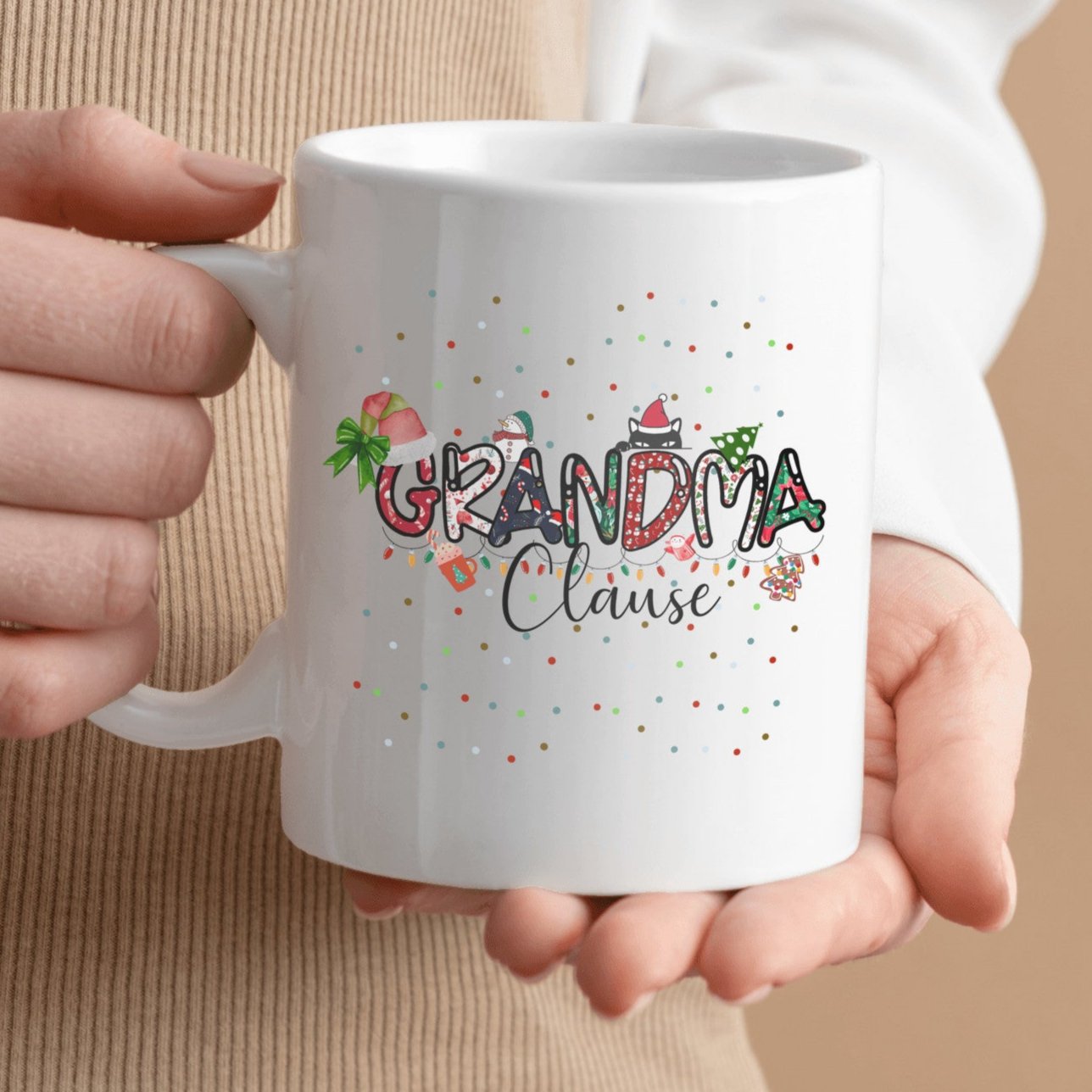 Grandma Clause Christmas Mug, Just for Grandma, Christmas Mug, Special gift to give Grandma, Lettering is Patterned