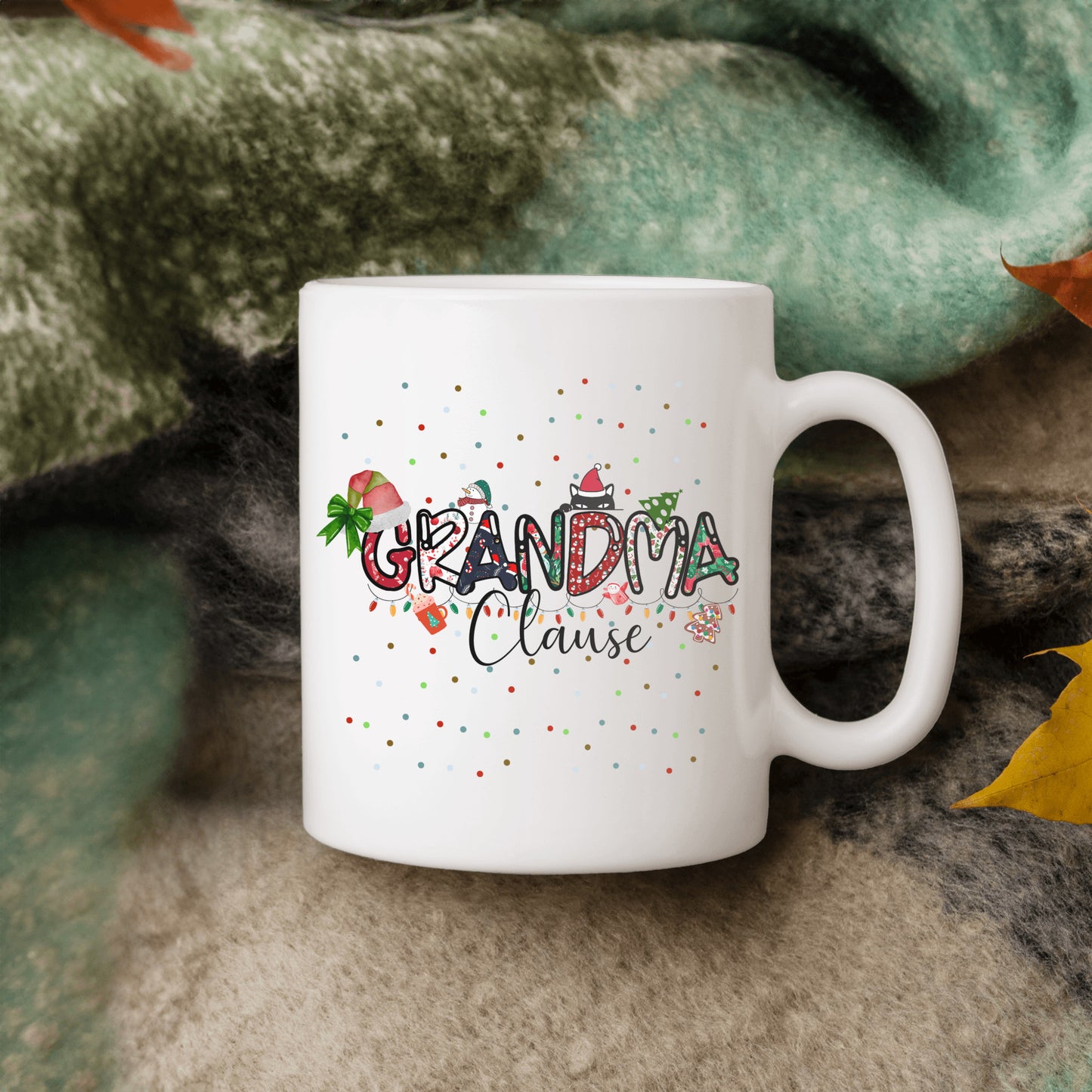 Grandma Clause Christmas Mug, Just for Grandma, Christmas Mug, Special gift to give Grandma, Lettering is Patterned