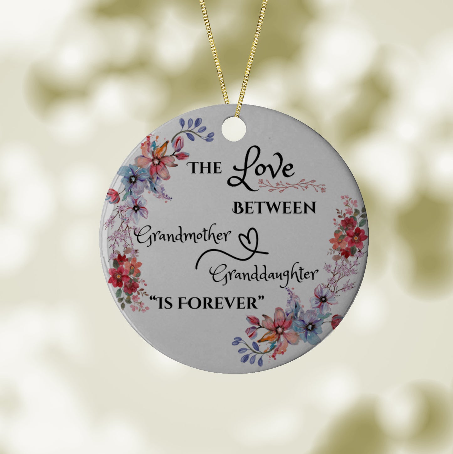 Ornament, Ceramic, Love Between Grandmother and Granddaughter is Forever, Unique Special Keepsake