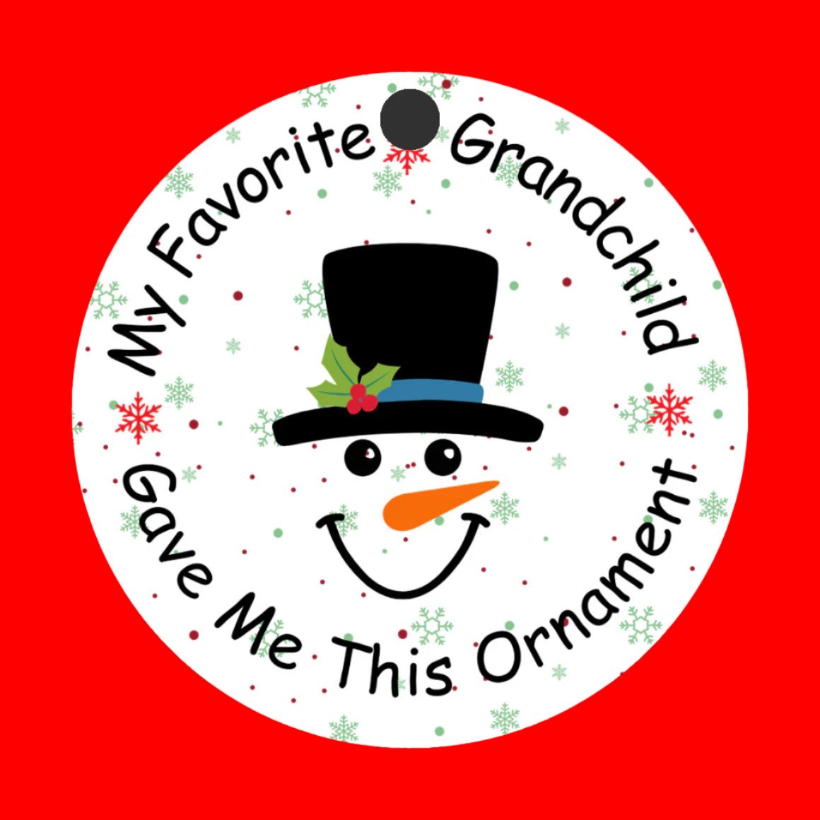 Christmas Ornament, Favorite Grandchild Gave to me, Fun Gift for Grandparents, White with Snowman Face,
