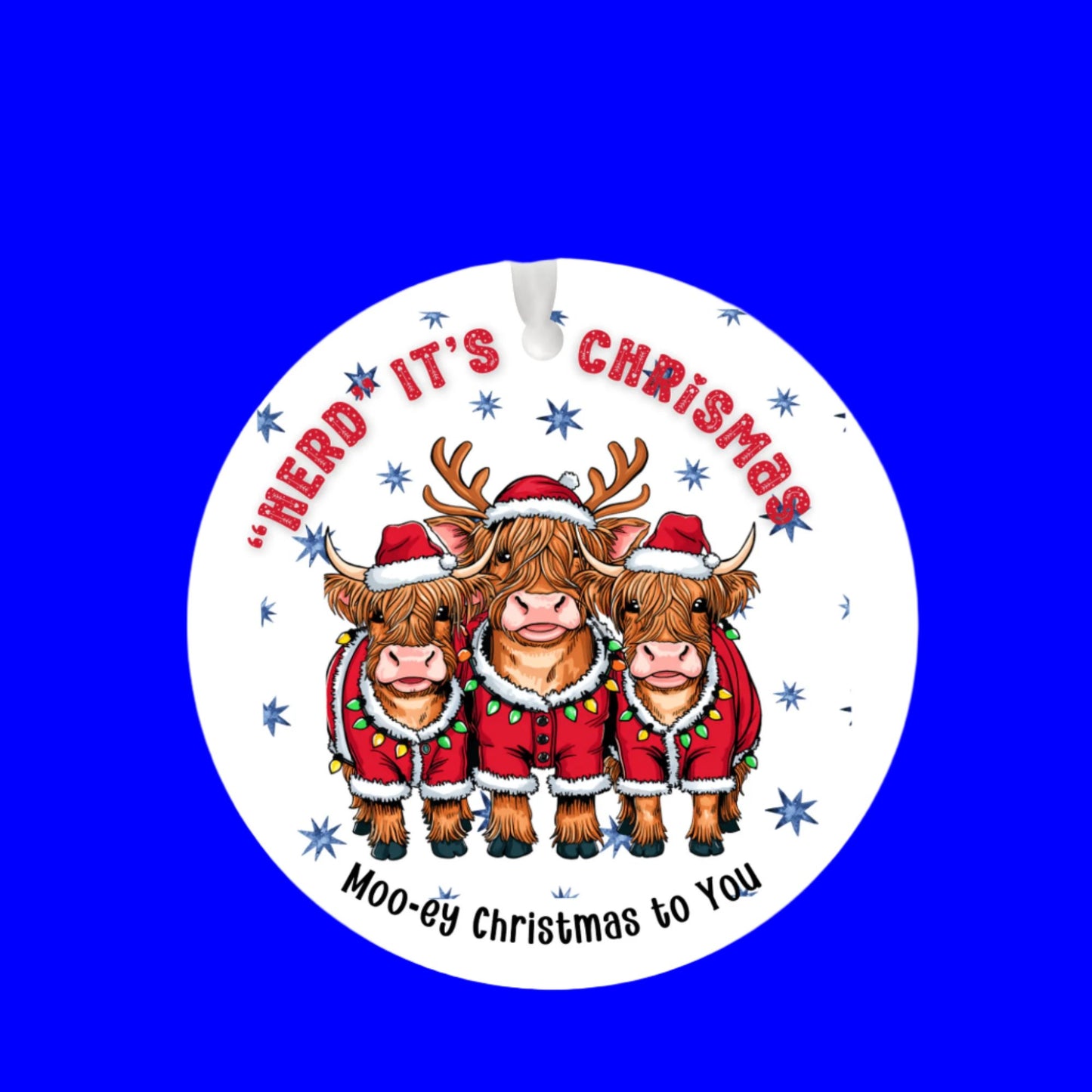 Highland mini cow Christmas Ornament, "Herd it was Christmas, Festive Holiday Decor, Highlander Cow lovers, Christmas with your family herd,