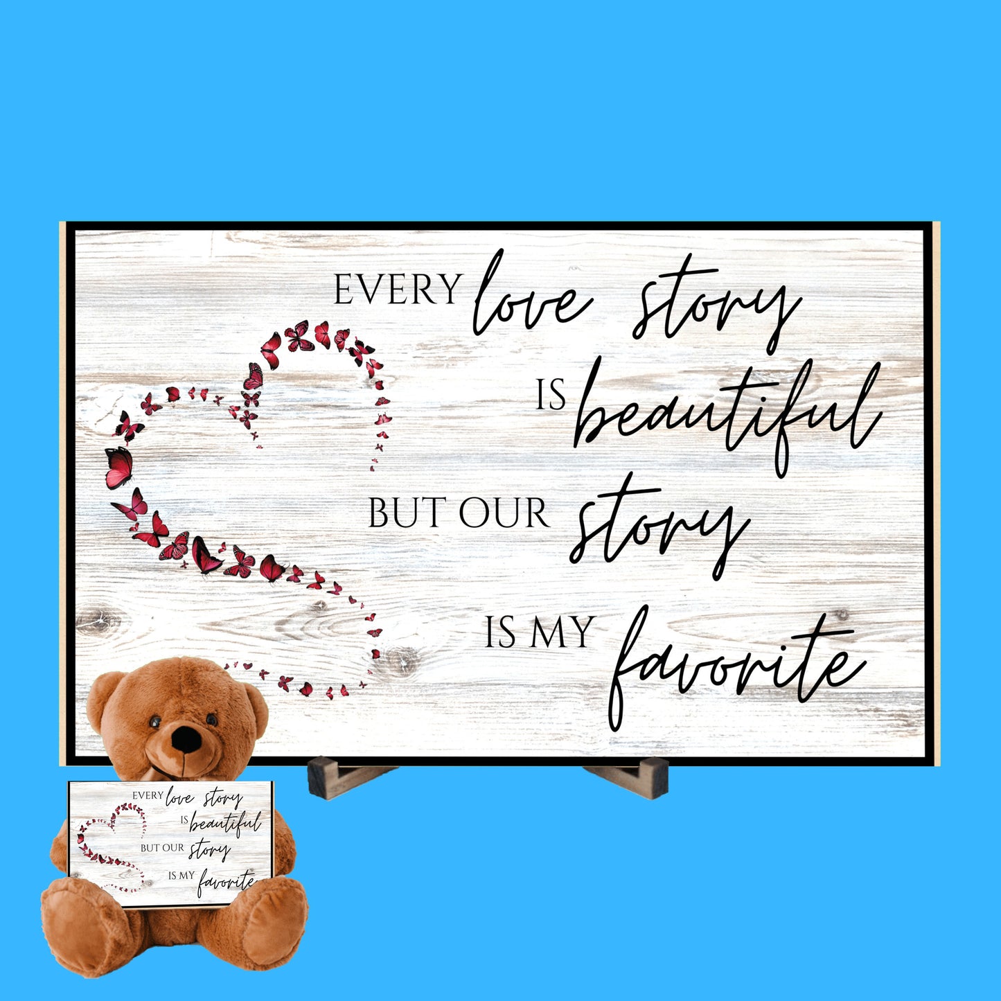 Soft Teddy Bear holding a special Love Story sign message for Valentine, Anniversary, Birthday, a gift of love for her or him