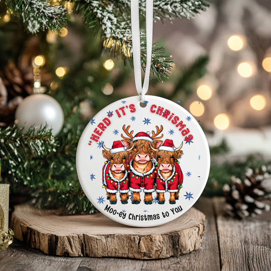 Highland mini cow Christmas Ornament,  "Herd it was Christmas, Festive Holiday Decor, Highlander Cow lovers, Christmas with your family herd,