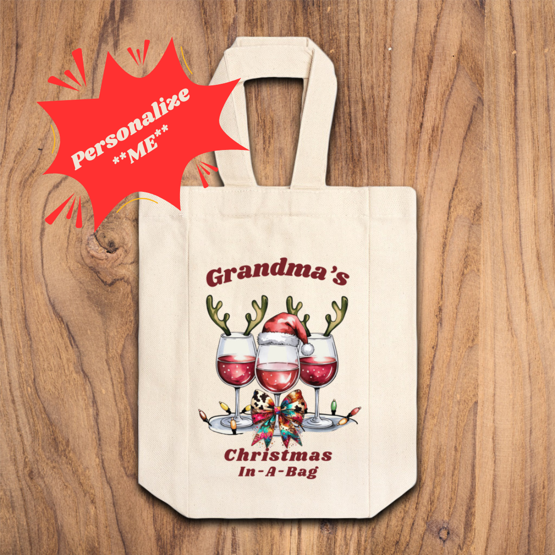 Personalized Canvas Double Wine Tote Bag, Christmas In-A-Bag, Mom, Friend, Grandma, Co-Worker, Special Gift, Humorous