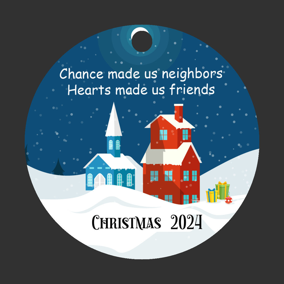 Christmas Ornament, For Neighbor, Chance Made us Neighbors Christmas