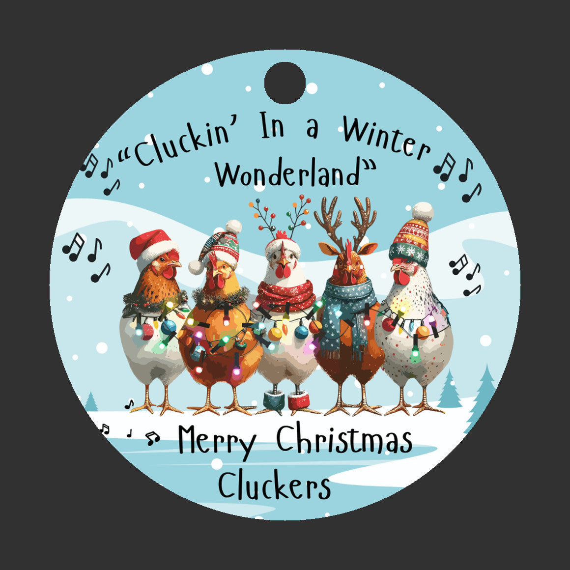 Christmas Ornament "Cluckin' In a Winter Wonderland," Ornament, Clucking Chickens Singing