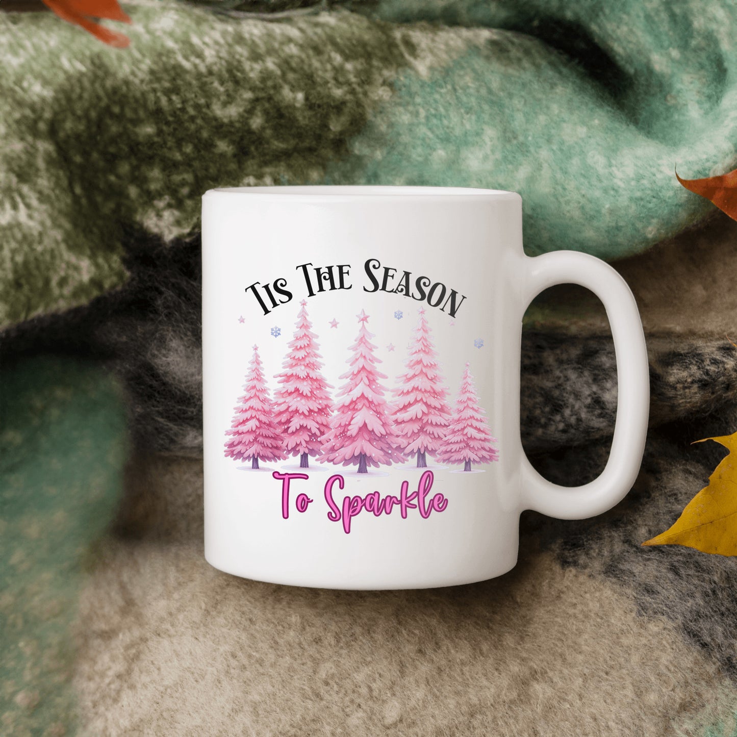 Christmas Mug, Pink Sparkle, Tis The Season to Sparkle with a Pink Christmas