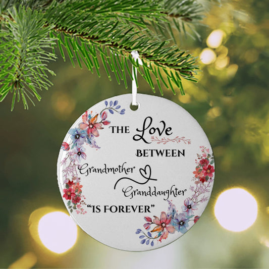 Ornament, Ceramic, Love Between Grandmother and Granddaughter is Forever, Unique Special Keepsake