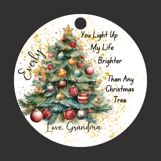 Personalize Christmas Ornament  for Granddaughter, You Light up My Life Brighter Than Any Christmas Tree, Love From Grandma, Special Keepsake2